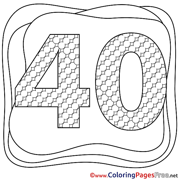 40 Years free Happy Birthday Coloring Sheets
