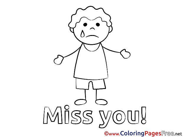Boy Kids Miss you Coloring Page