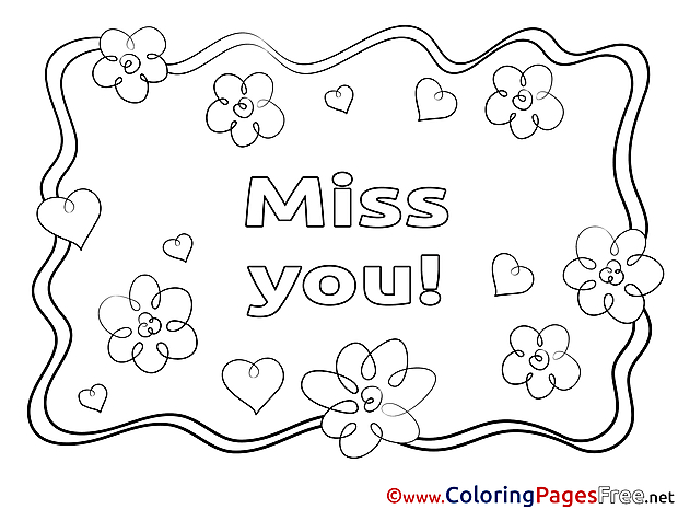 Flowers Miss you free Coloring Pages