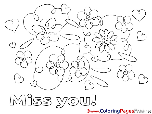 Flowers printable Miss you Coloring Sheets